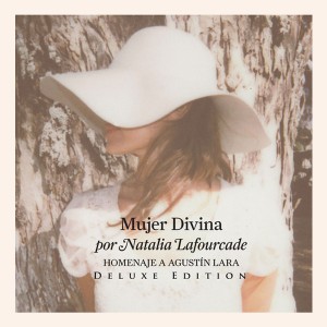 natalia-lafourcade-mujer-divina-deluxe-edicion